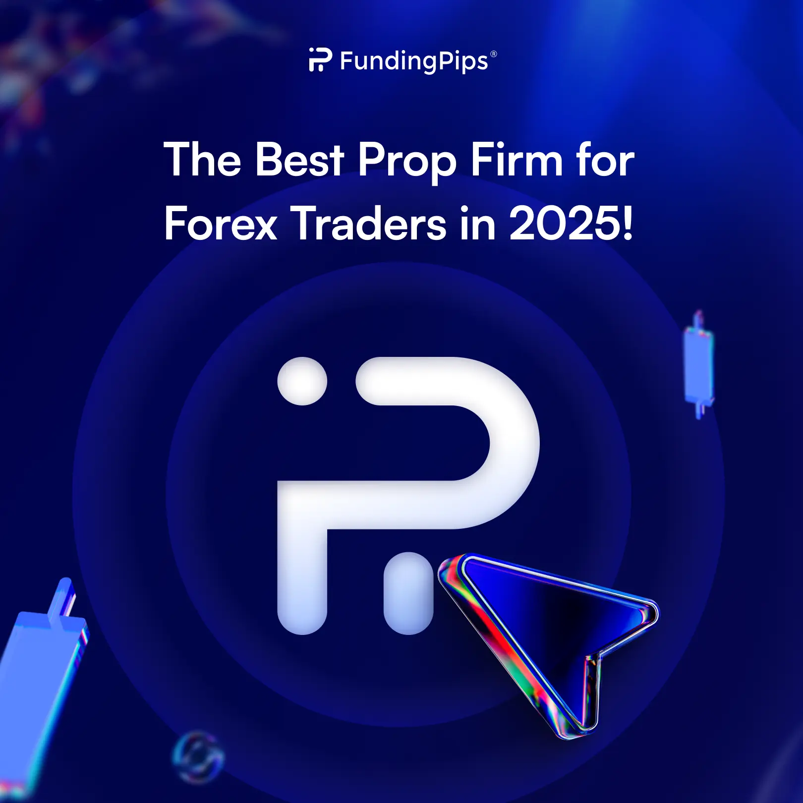 🚀 Unlock Your Trading Potential with FundingPips – The Ultimate Prop Firm for Serious Traders